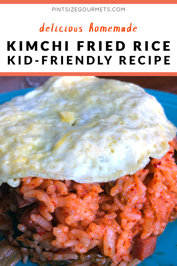 How to make a deliciously easy and kid-friendly Kimchi Fried Rice recipe / Kid-friendly cooking | Cooking with Kids | Kimchi | Korean Food | Easy Korean Recipes | Hawaii Travel 