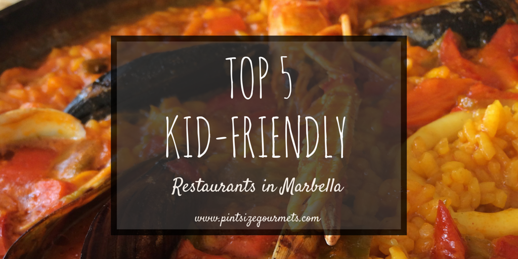 kid-friendly restaurants in marbella