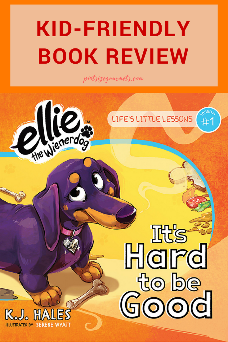 Life's Little Lessons By Ellie the Wienerdog
